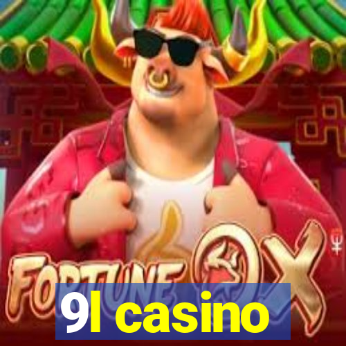 9l casino